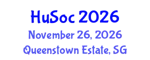 Humanities & Social Sciences International Conference (HuSoc) November 26, 2026 - Queenstown Estate, Singapore