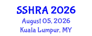 Social Science & Humanities Research Association International Conference (SSHRA) August 05, 2026 - Kuala Lumpur, Malaysia