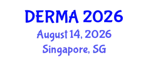 International Conference on Dermatology & Aesthetic Medicine (DERMA) August 14, 2026 - Singapore, Singapore