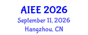 International Conference on Artificial Intelligence in Electronics Engineering (AIEE) September 11, 2026 - Hangzhou, China