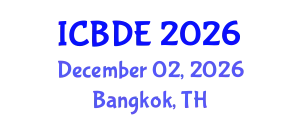 International Conference on Big Data and Education (ICBDE) December 02, 2026 - Bangkok, Thailand