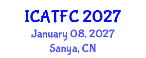 Int'l Conference on Advanced Thin Films and Coatings January 08, 2027 - Sanya, China
