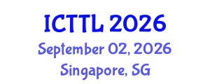 International Conference on Tourism, Transport, and Logistics (ICTTL) September 02, 2026 - Singapore, Singapore
