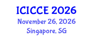 International Conference on Infrastructure, Construction and Civil Engineering (ICICCE) November 26, 2026 - Singapore, Singapore