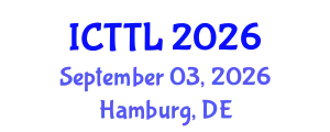 International Conference on Tourism, Transport, and Logistics (ICTTL) September 03, 2026 - Hamburg, Germany