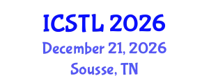 International Conference on Smart Transportation and Logistics (ICSTL) December 21, 2026 - Sousse, Tunisia