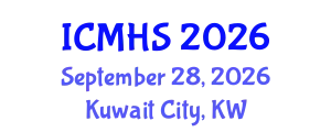 International Conference on Medical & Health Science ( International Conference on Medical & Health Science (ICMHS) September 28, 2026 - Kuwait City, Kuwait