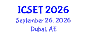 International Conference on Science, Engineering & Technology (ICSET) September 26, 2026 - Dubai, United Arab Emirates