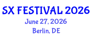 SX Festival & SX Expo (SX FESTIVAL) June 27, 2026 - Berlin, Germany