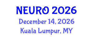 World Neuroscience, Neurology and Brain Surgery Summit (NEURO) December 14, 2026 - Kuala Lumpur, Malaysia
