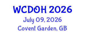 World Congress on Dentistry and Oral Health (WCDOH) July 09, 2026 - Covent Garden, United Kingdom
