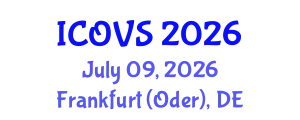 International Conference on Ophthalmology and Vision Science (ICOVS) July 09, 2026 - Frankfurt (Oder), Germany
