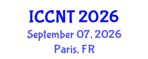 International Conference on Communication and Network Technology (ICCNT) September 07, 2026 - Paris, France