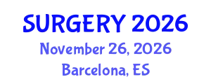 International Conference on Surgery and Anesthesia (SURGERY) November 26, 2026 - Barcelona, Spain