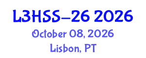 International Conference on Languages, Linguistics, Humanities & Social Sciences (L3HSS-26) October 08, 2026 - Lisbon, Portugal