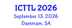 International Conference on Tourism, Transport, and Logistics (ICTTL) September 13, 2026 - Dammam, Saudi Arabia