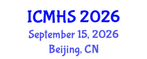 International Conferences on Medical and Health Science (ICMHS) September 15, 2026 - Beijing, China