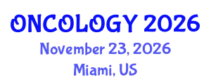 International Conference on Women Oncology (ONCOLOGY) November 23, 2026 - Miami, United States