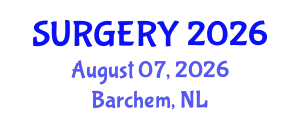 World Congress on Surgery and Anesthesia (SURGERY) August 07, 2026 - Barchem, Netherlands