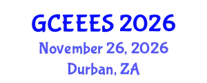 International Conference on Green Chemical Engineering, Energy & Environmental Sustainability (GCEEES) November 26, 2026 - Durban, South Africa