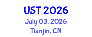 International Conference on Unmanned System and Technology (UST) July 03, 2026 - Tianjin, China