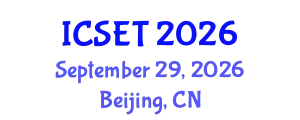 International Conference on Science, Engineering & Technology (ICSET) September 29, 2026 - Beijing, China