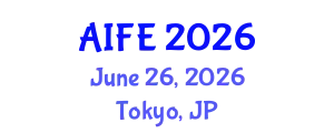 International Conference on Artificial Intelligence and Future Education (AIFE) June 26, 2026 - Tokyo, Japan