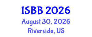 International Symposium on Boron and Borides (ISBB) August 30, 2026 - Riverside, United States