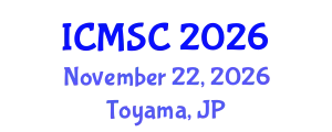International Conference on Mechanical, System and Control Engineering (ICMSC) November 22, 2026 - Toyama, Japan