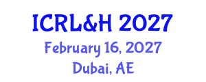 International Conference on Research in Life-Science & Healthcare February 16, 2027 - Dubai, United Arab Emirates