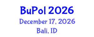 International Conference on Business, Economics & Policy (BuPol) December 17, 2026 - Bali, Indonesia