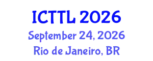 International Conference on Tourism, Transport, and Logistics (ICTTL) September 24, 2026 - Rio de Janeiro, Brazil