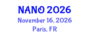 European Congress on  Advanced Nanotechnology and Nanomaterials (NANO) November 16, 2026 - Paris, France