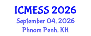 International Conference on Management, Economics & Social Science (ICMESS - 2026) (ICMESS) September 04, 2026 - Phnom Penh, Cambodia