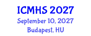 International Conference on Medical & Health Science (ICMHS) September 10, 2027 - Budapest, Hungary