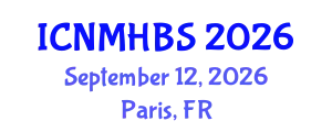 International Conference on Neurology, Mental Health & Behavioral Sciences (ICNMHBS) September 12, 2026 - Paris, France