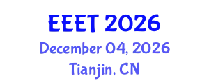 International Conference on Electronics and Electrical Engineering Technology (EEET) December 04, 2026 - Tianjin, China