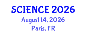 Global Summit on Neurology & Brain Health (SCIENCE) August 14, 2026 - Paris, France