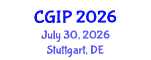 International Conference on Computer Graphics and Image Processing (CGIP) July 30, 2026 - Stuttgart, Germany