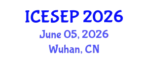 IEEE International Conference on Energy Systems and Electrical Power (ICESEP) June 05, 2026 - Wuhan, China