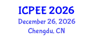 International Conference on Power and Energy Engineering (ICPEE) December 26, 2026 - Chengdu, China