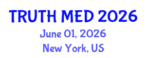 Forensic Medicine Conference (TRUTH MED) June 01, 2026 - New York, United States