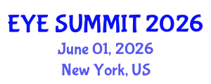 Cataract Conference (EYE SUMMIT) June 01, 2026 - New York, United States