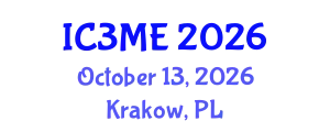 International Conferences on Mining, Metallurgy, and Materials Engineering (IC3ME) October 13, 2026 - Krakow, Poland