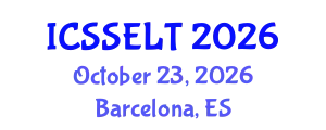 International Conference on Social Science, E-Education and New Learning Technologies (ICSSELT) October 23, 2026 - Barcelona, Spain