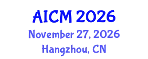 International Conference on Artificial Intelligence and Computational Modeling (AICM) November 27, 2026 - Hangzhou, China