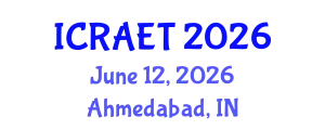 International Conference on Recent Advances in Engineering and Technology (ICRAET) June 12, 2026 - Ahmedabad, India