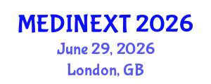 Frontiers in Medicine and Health Care Conference (MEDINEXT) June 29, 2026 - London, United Kingdom