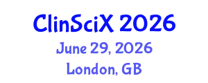 Clinical Sciences Exchange (ClinSciX) June 29, 2026 - London, United Kingdom