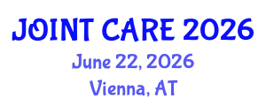 Orthopedics Conference (JOINT CARE) June 22, 2026 - Vienna, Austria